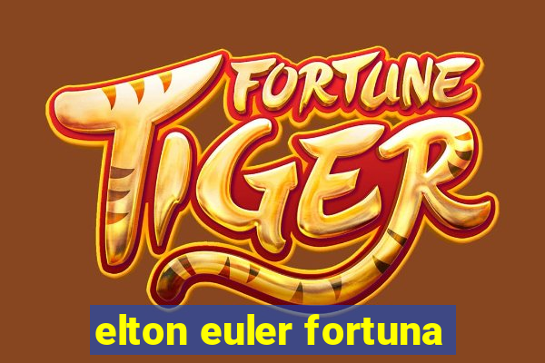 elton euler fortuna